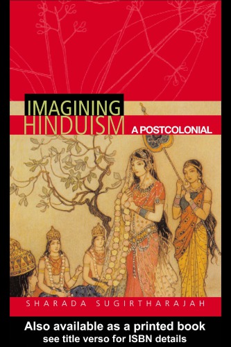 Imagining Hinduism: A Postcolonial Perspective