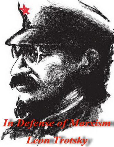 In Defense of Marxism (1939/1940)