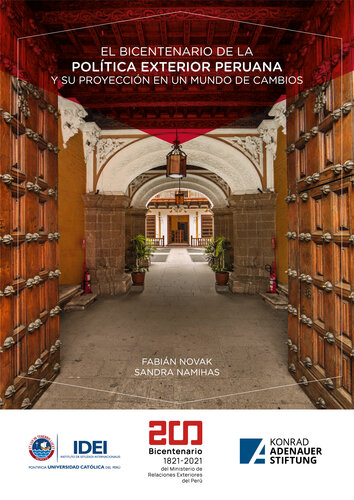 El bicentenario de la política exterior peruana y su proyección en un mundo de cambios