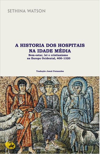 História dos Hospitais na Idade Média