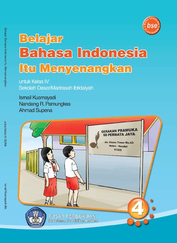 Belajar Bahasa Indonesia Itu Menyenangkan untuk Kelas IV Sekolah Dasar/Madrasah Ibtidaiyah