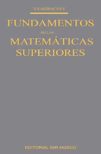 Fundamentos De Las Matematicas Superiores