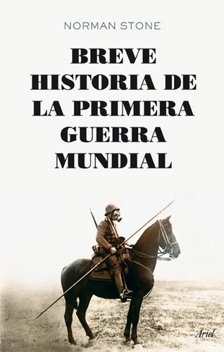 Breve historia de la primera guerra mundial
