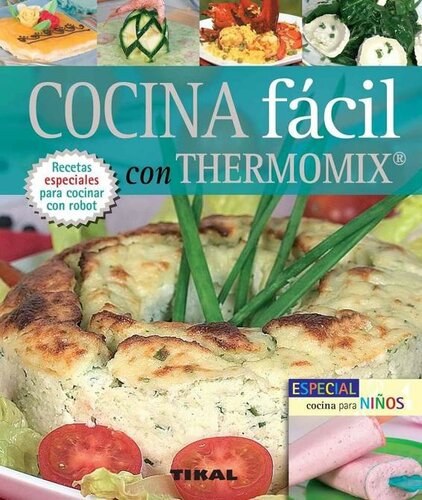 Cocina Facil Con Thermomix
