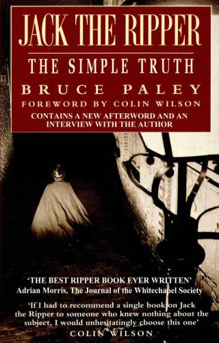 Jack the Ripper: The Simple Truth