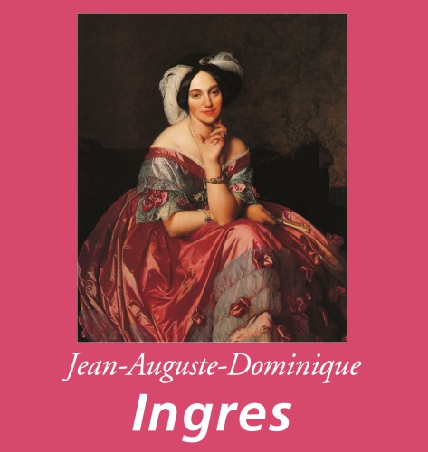 Jean-Auguste-Dominique Ingres