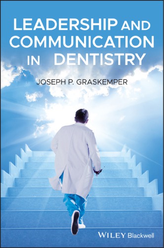 Leadership and Communication in Dentistry