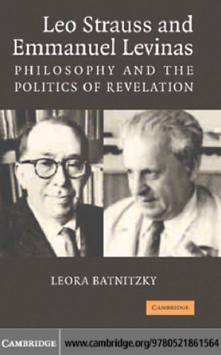 Leo Strauss and Emmanuel Levinas