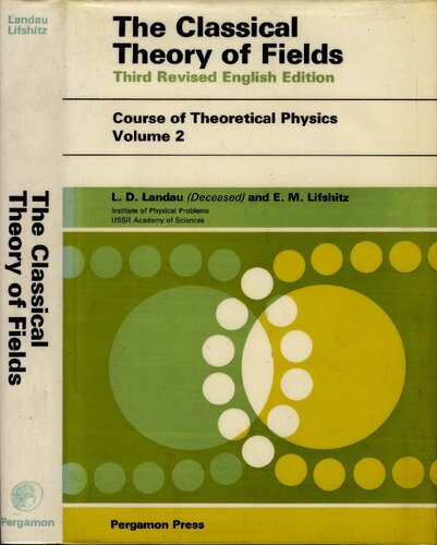 The Classical Theory of Fields, Third Revised English Edition