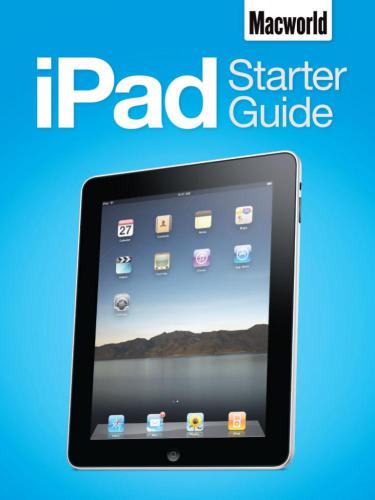 Macworld's iPad Starter Guide