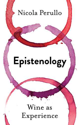 Epistenology: Wine as Experience