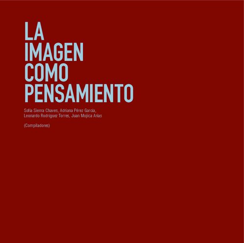 La Imagen Como Pensamiento