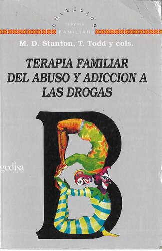 Terapia Familiar Del Abuso Y Adiccion A Las Drogas