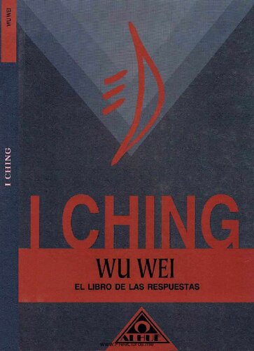 I Ching El Libro de las Respuestas