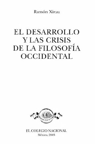 El Desarrollo Y Las Crisis De La Filosofia Occidental