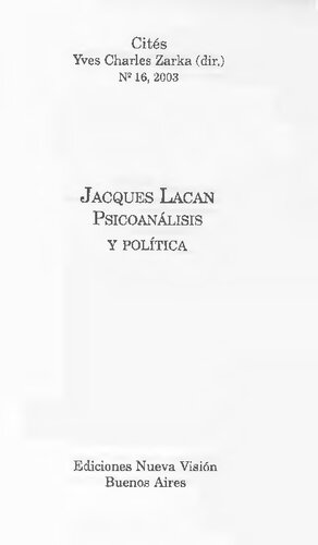 Jacques Lacan Psicoanalisis Y Politica