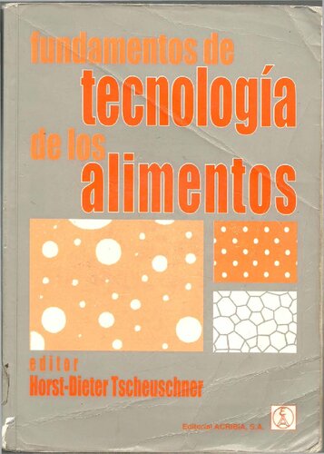 Fundamentos de tecnología de los alimentos