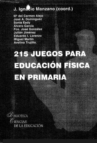 215 Juegos para educación física en primaria