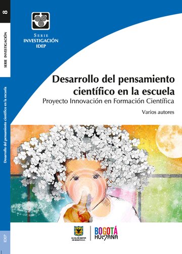 Desarrollo Del Pensamiento Cientifico En La Escuela