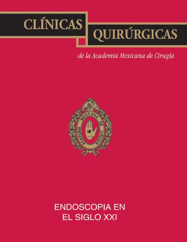 Endoscopia En El Siglo XXI