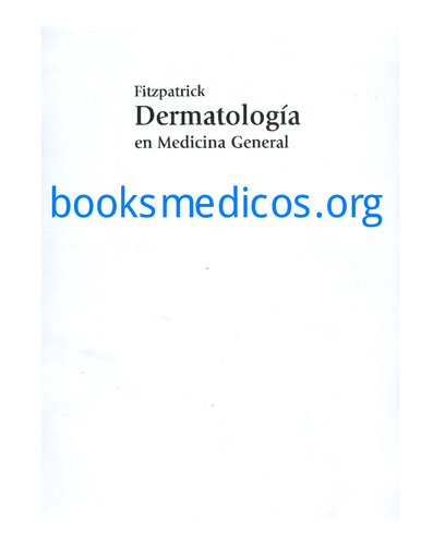 Fitzpatrick Dermatologia En Medicina General Tomo IV (7ed)