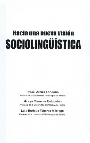 Hacia Una Vision Sociolinguistica