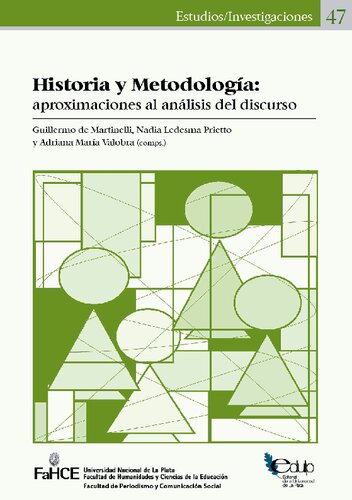Historia y metodologia: Aproximaciones al analisis del discurso