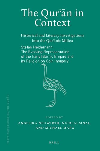 The Qur'ān in Context: Historical and Literary Investigations into the Qur'ānic Milieu