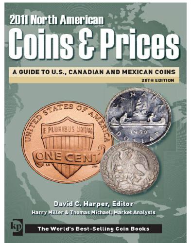North American Coins & Prices: A Guide to U.S., Canadian and Mexican Coins