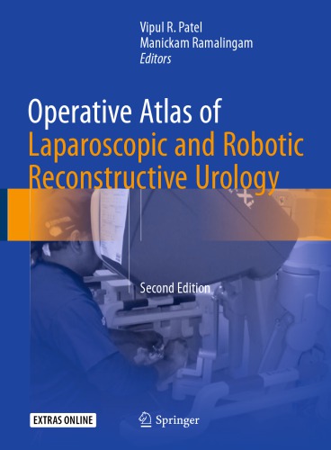 Operative Atlas of Laparoscopic and Robotic Reconstructive Urology
