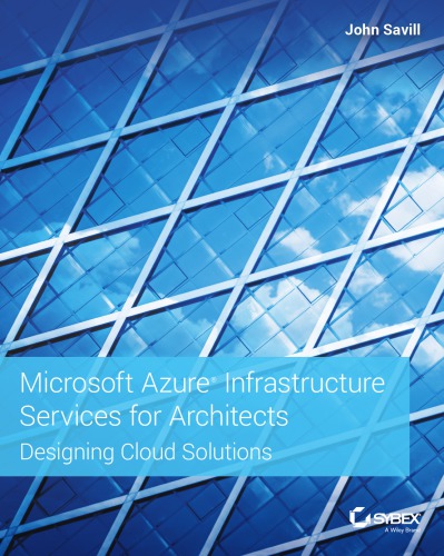 Microsoft Azure Infrastructure Services for Architects: Designing Cloud Solutions