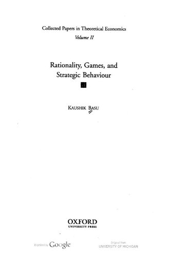 Collected Papers in Theoretical Economics 2: Rationality, Games and Strategic Behaviour