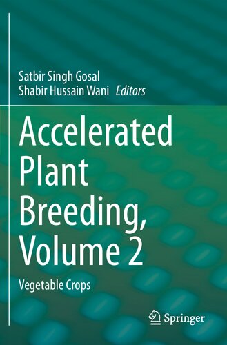 Accelerated Plant Breeding, Volume 2: Vegetable Crops