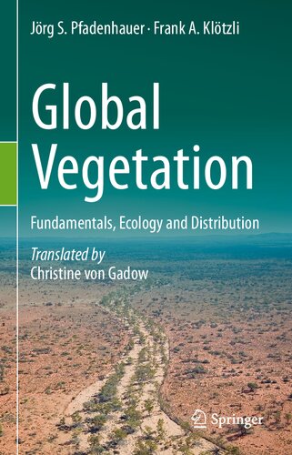 Global Vegetation: Fundamentals, Ecology and Distribution