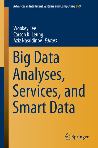 Big Data Analyses, Services, and Smart Data