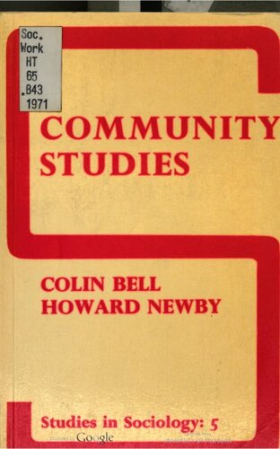 Community studies : an introduction to the sociology of the local community