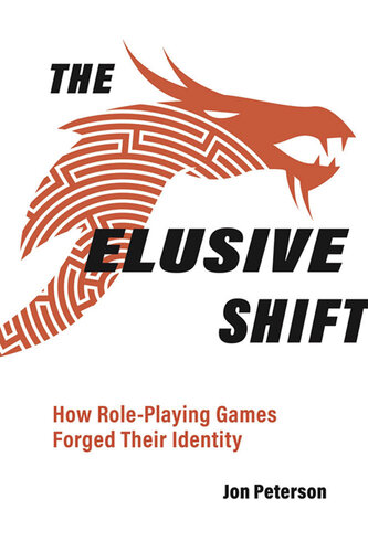 The Elusive Shift: How Role-Playing Games Forged Their Identity