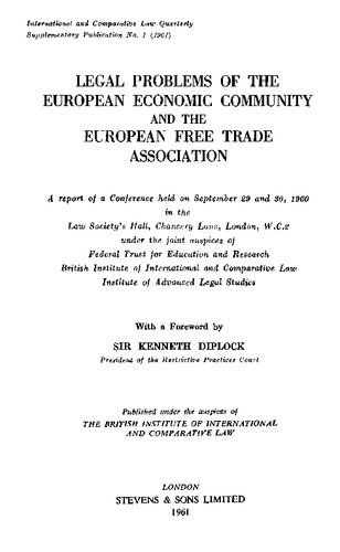 Legal problems of the European Economic Community and the European Free Trade Association