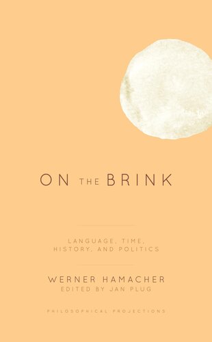 On the brink : language, time, history, and politics