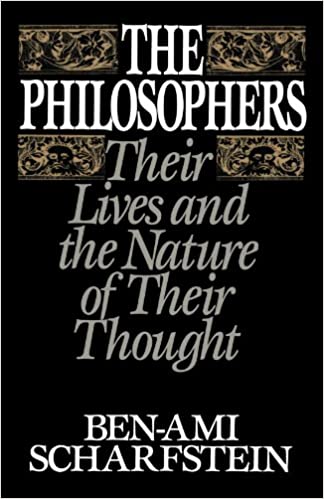 The Philosophers: Their Lives and the Nature of Their Thought
