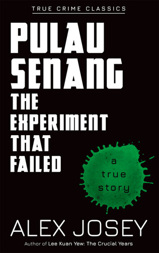 Pulau Senang: The Experiment that Failed