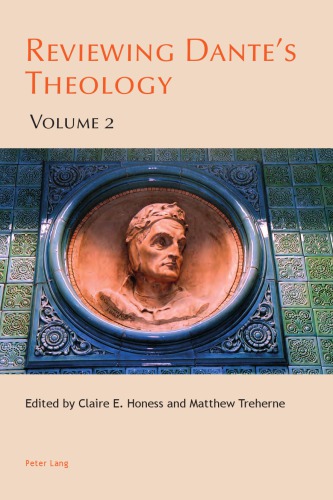 Reviewing Dante's Theology: Volume 2