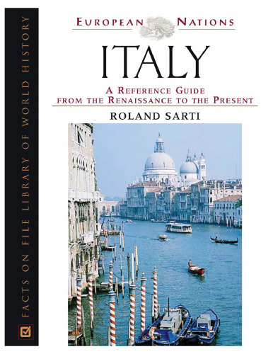 Italy: A Reference Guide from the Renaissance to the Present