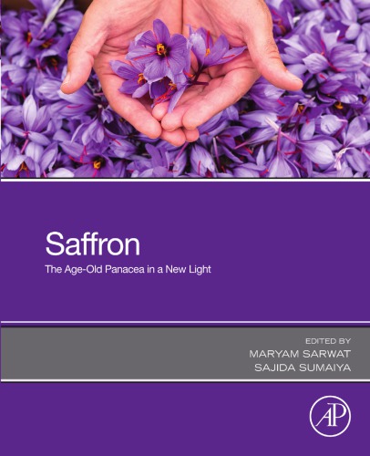 Saffron: The Age-Old Panacea in a New Light
