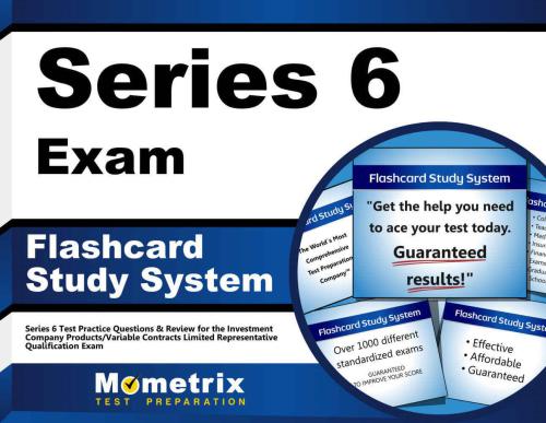 Series 6 Exam Flashcard Study System: Series 6 Test Practice Questions & Review for the Investment Company Products/Variable Contracts Limited Representative Qualification Exam