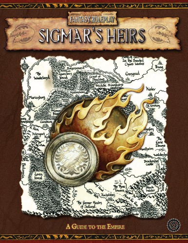 Sigmar's Heirs, A Guide to the Empire: An In-Depth Guide to the Central Country of the Old World