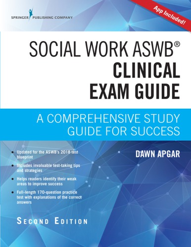 Social Work Aswb Clinical Exam Guide: A Comprehensive Study Guide for Success (Book + Digital Access)