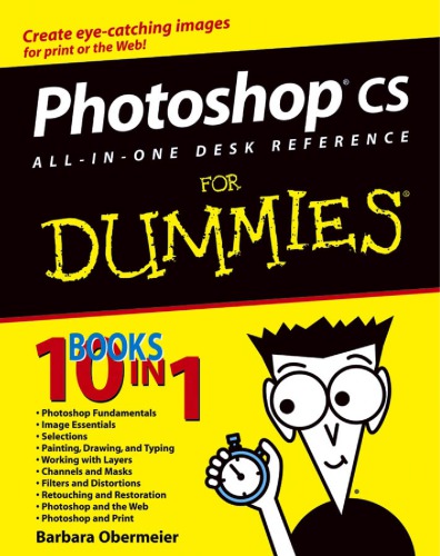 Photoshop CS All-In-One Desk Reference for Dummies