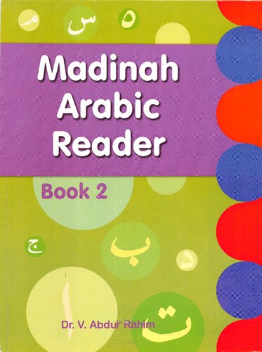 Madinah Arabic Reader: Book 2