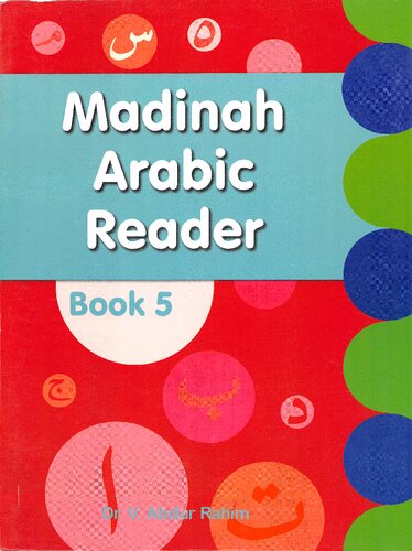 Madinah Arabic Reader: Book 5